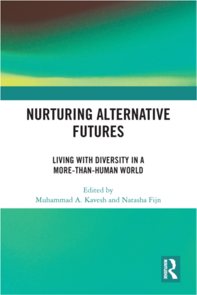 Nurturing Alternative Futures